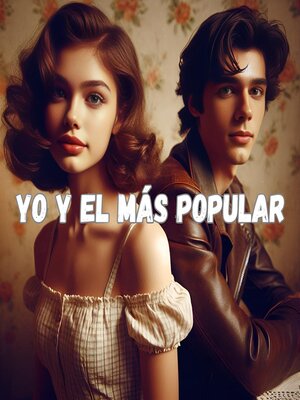 cover image of Yo y el más popular